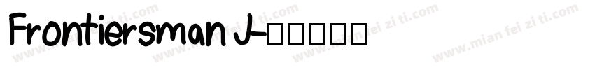 Frontiersman J字体转换